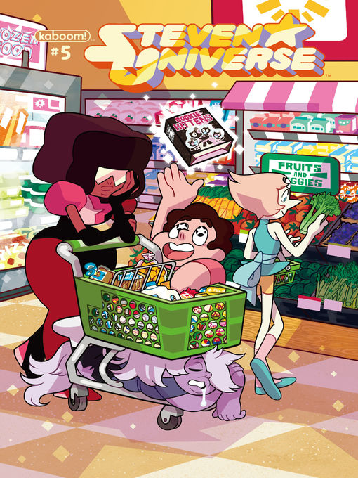 Title details for Steven Universe (2014), Issue 5 by Jeremy Sorese - Available